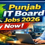 Punjab Information Technology Board Jobs 2026 Online Apply